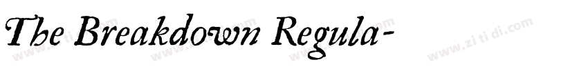 The Breakdown Regula字体转换